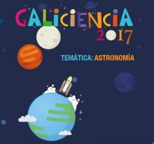 A nova edición do evento Galiciencia terá como temática a Astronomía